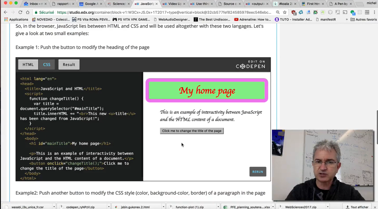 Example: CodePen; using JavaScript, before change.