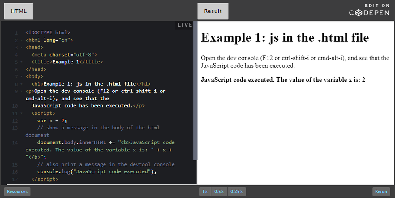 CodePen: example 1: JS in the .html file.