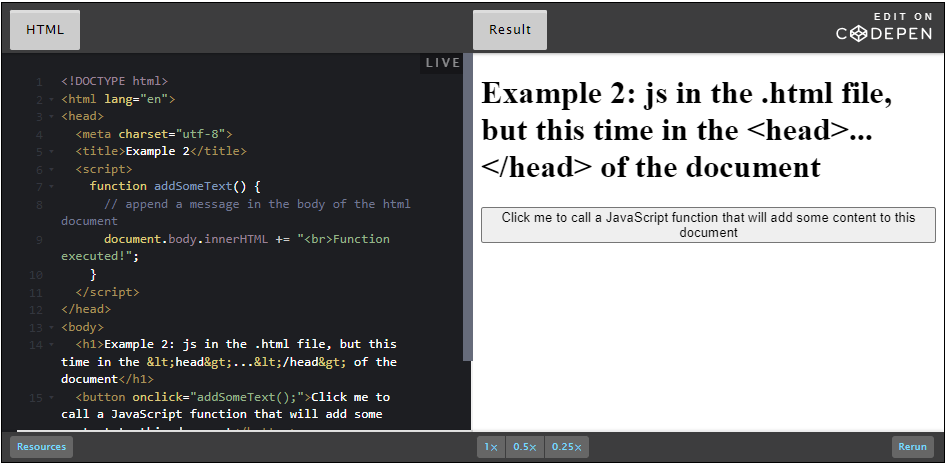 CodePen: example 2: JS in the .html file, but this time in head.