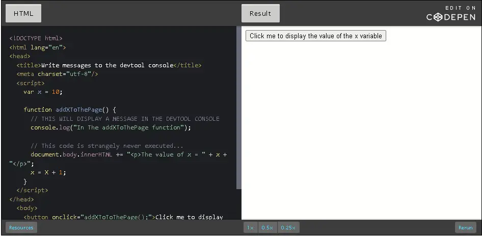 CodePen: write messages to the devtools console.