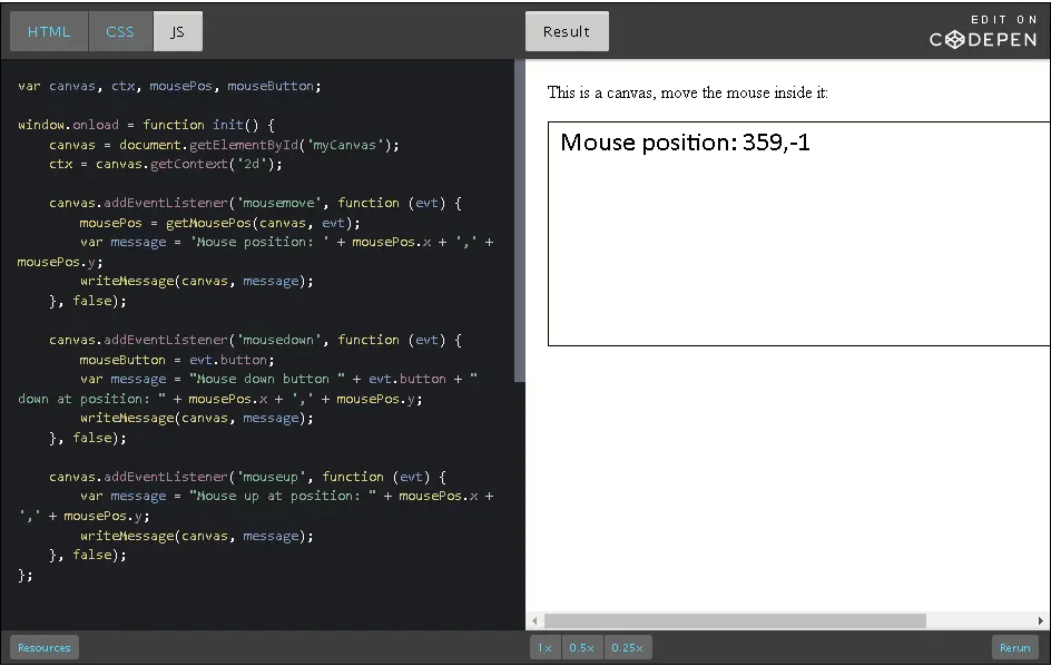 Listen to mouse events in an HTML5 canvas.