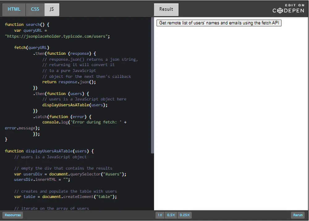CodePen: get remote list using fetch API.