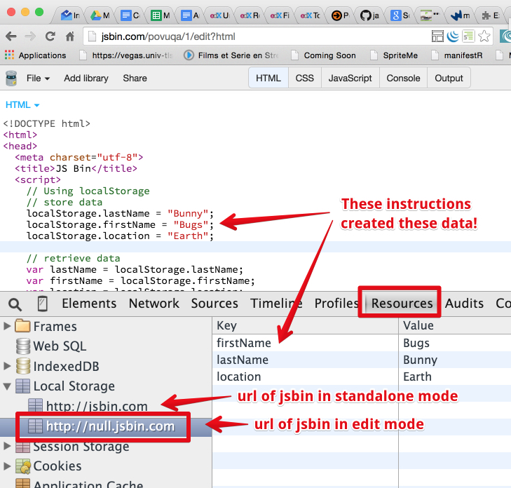 Devtools can be used to show localStorage.